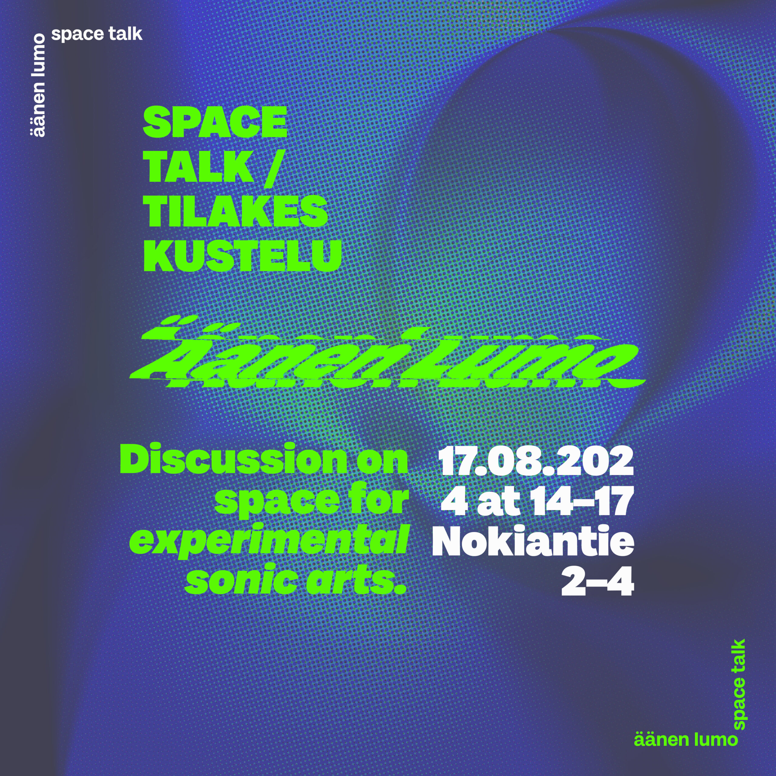 17.08.2024 / SPACE TALK – TILAKESKUSTELU