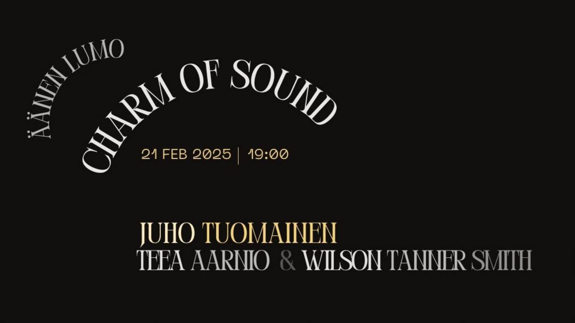 21.02.2025 / Juho Tuomainen | Teea Aarnio & Wilson Tanner Smith