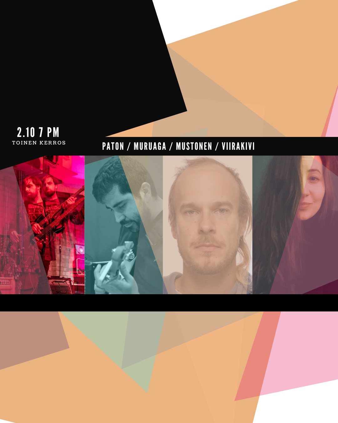 2.10.25 / Improvisational: Paton / Muruaga / Mustonen / Viirakivi