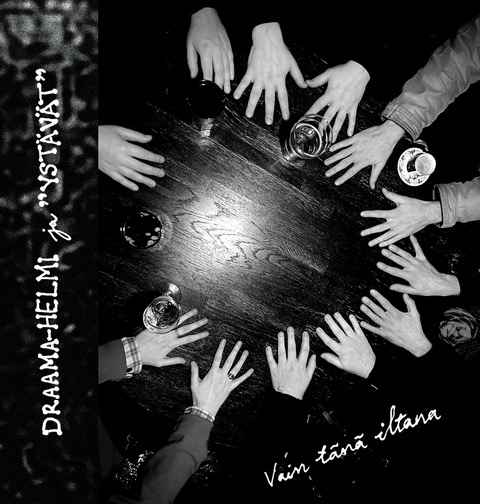 2.5. / Draama-Helmi & “Ystävät” kasettijulkkarit, Kuupuu, KELA_ROTT